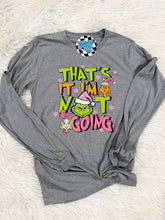 Load image into Gallery viewer, That's it I'm Not going • Pink • Direct to Film • all sizes