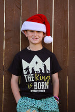 Load image into Gallery viewer, The King is Born • Christmas • all sizes • any color combinations