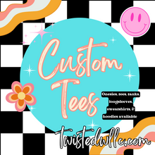 Load image into Gallery viewer, Create your own graphic tee โข Custom designed tees or bodysuit!
