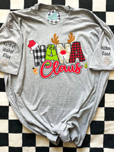 Load image into Gallery viewer, Gigi, Grammy, ANY NAME, Claus • Christmas • Any colors • Direct to Film • all sizes tees and sweatshirts • ANY NAME
