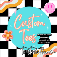 Load image into Gallery viewer, Create your own graphic tee • Custom designed tees or bodysuit!
