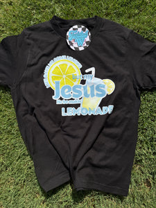 Life gave me some lemons but my Jesus he be making lemonade • any color combinations • Infant to Adult
