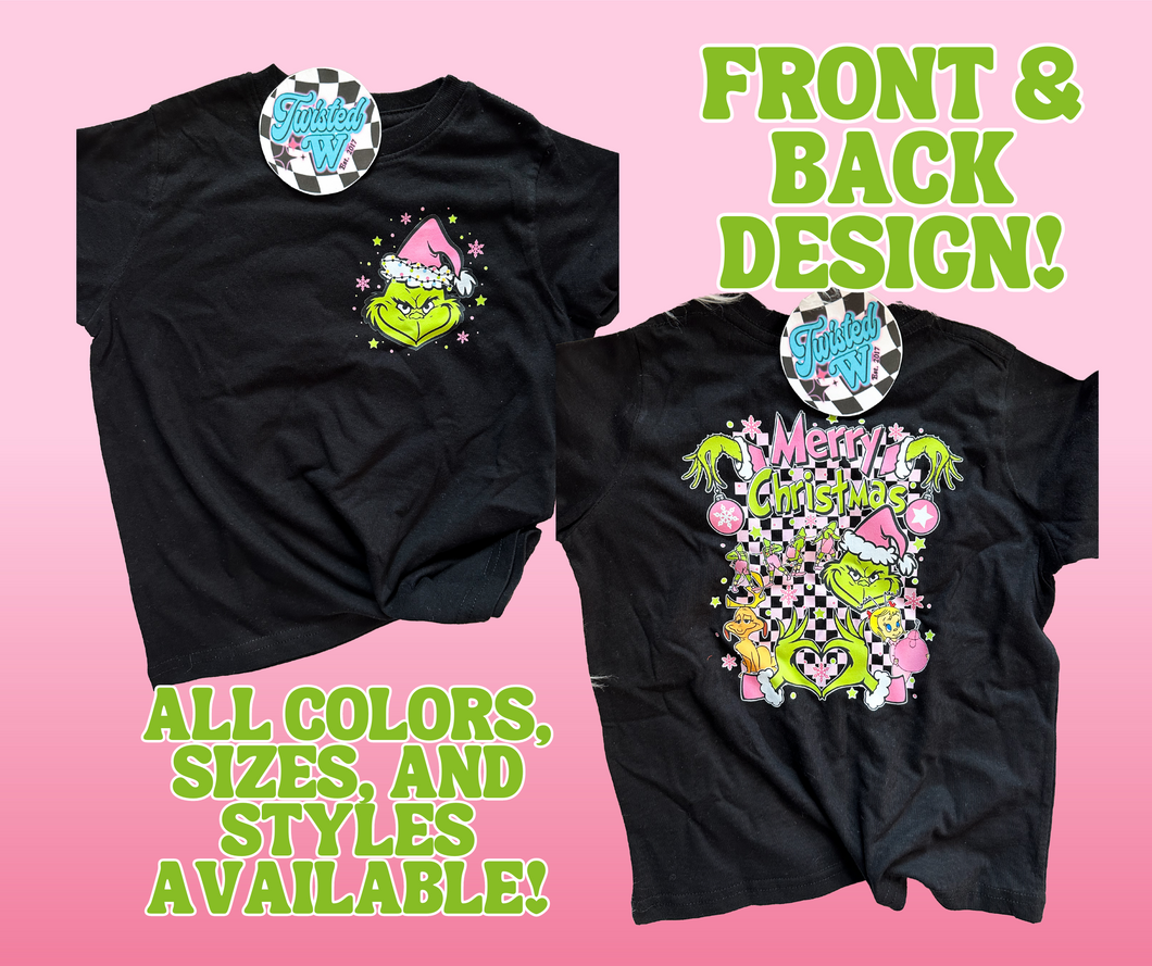 Grinch Mashup Front and Back • Pink • Direct to Film • all sizes