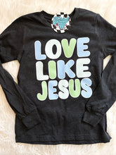 Load image into Gallery viewer, Boys - Love like Jesus • Direct to Film • all sizes  •  Valentines Day
