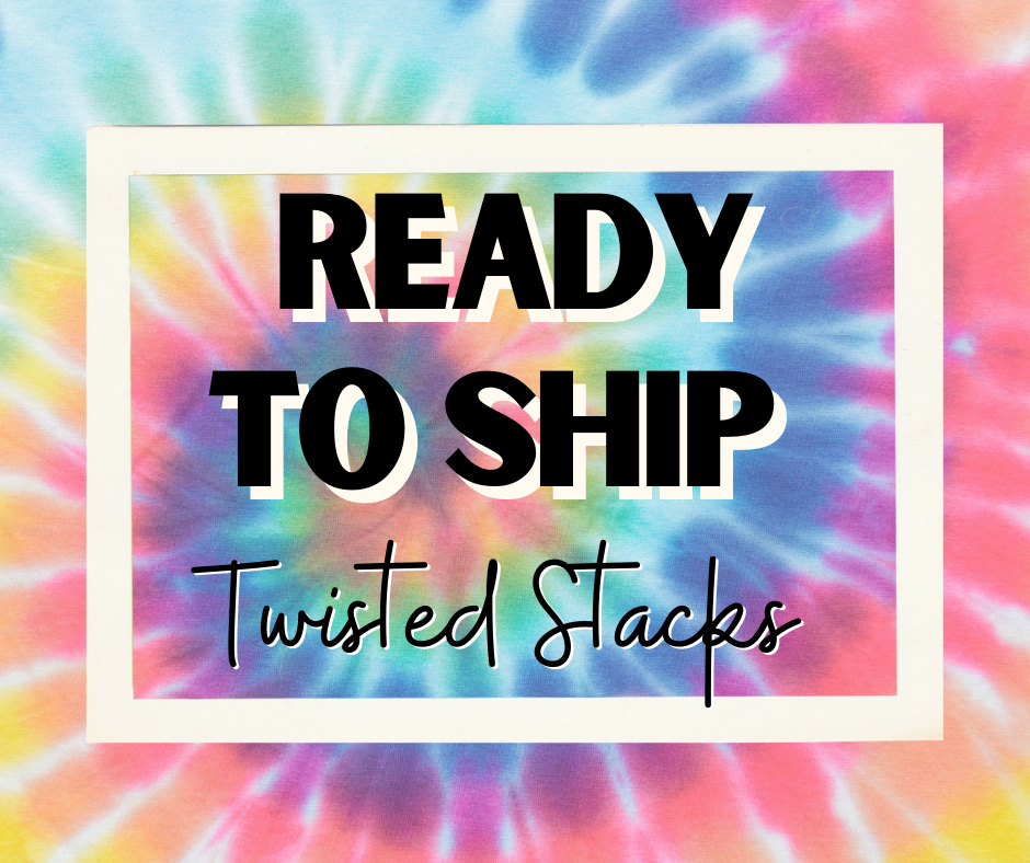 Ready To Ship • Twisted Stacks