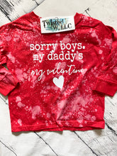 Load image into Gallery viewer, Sorry boys My daddy&#39;s my Valentine • Vinyl
